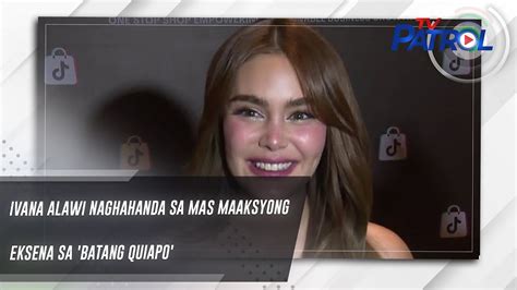 ivana alawi ungol|Ivana, naghahanda sa maaksyong eksena .